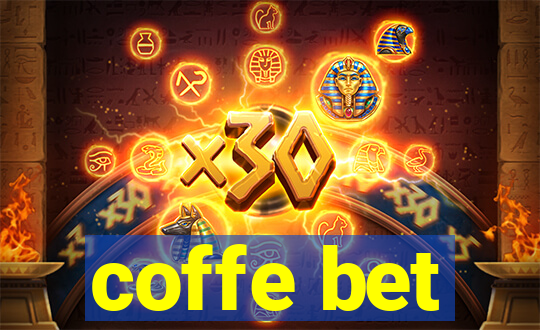 coffe bet